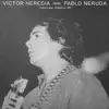 Victor Heredia - Canta Pablo Neruda (Reedición)